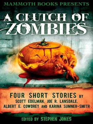 cover image of Mammoth Books Presents A Clutch of Zombies